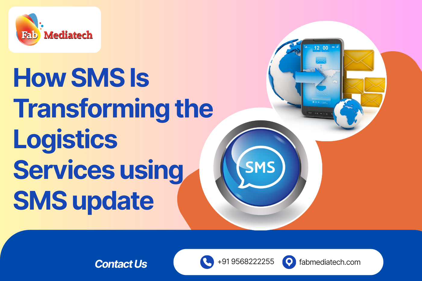 How SMS Is Transforming the Logistics Services using SMS update?